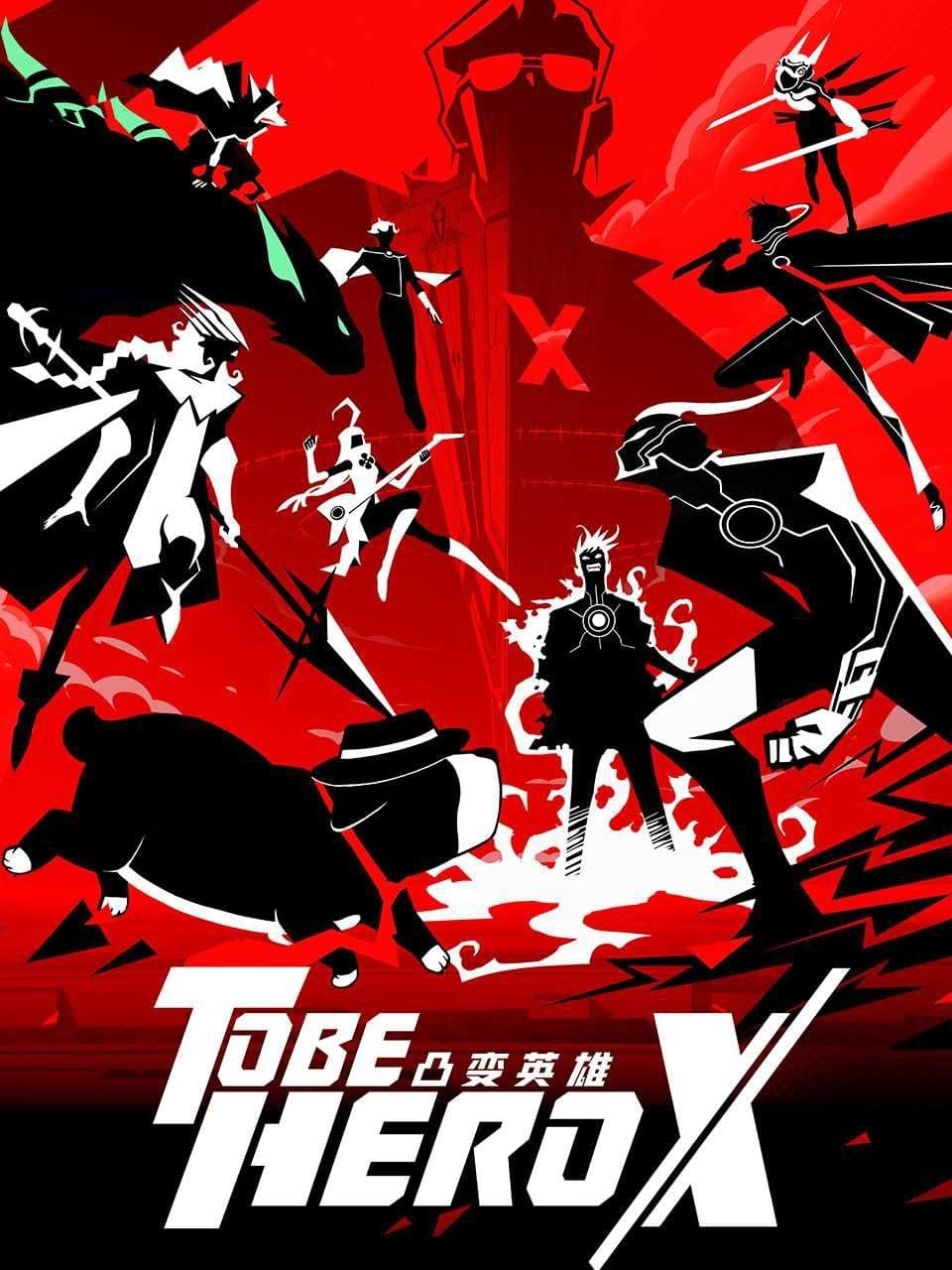 انمي To Be Hero X
